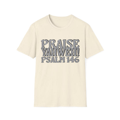 Praise Yahweh! Unisex Softstyle T-Shirt -GrayPrint