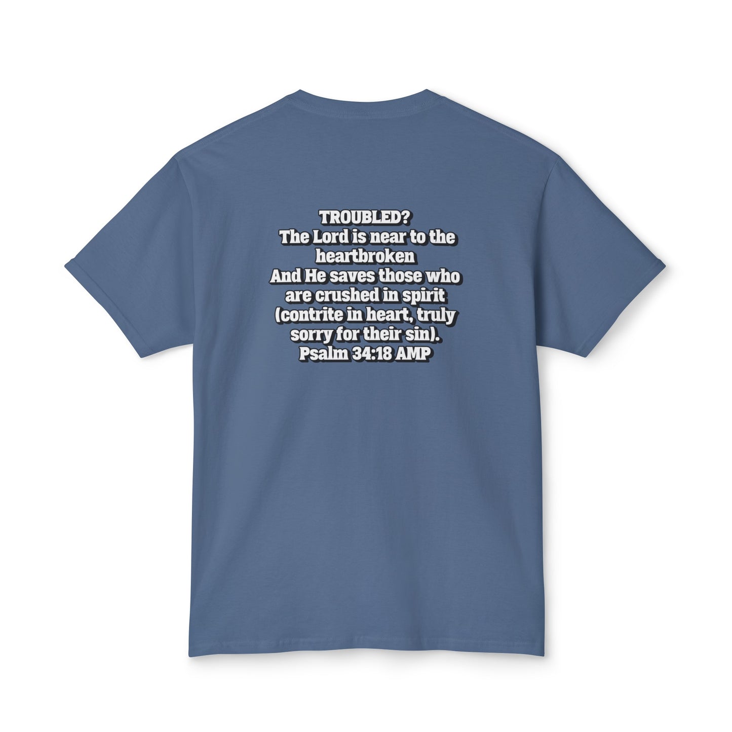 "Troubled? Get to God!" Unisex HD Cotton™ T-shirt