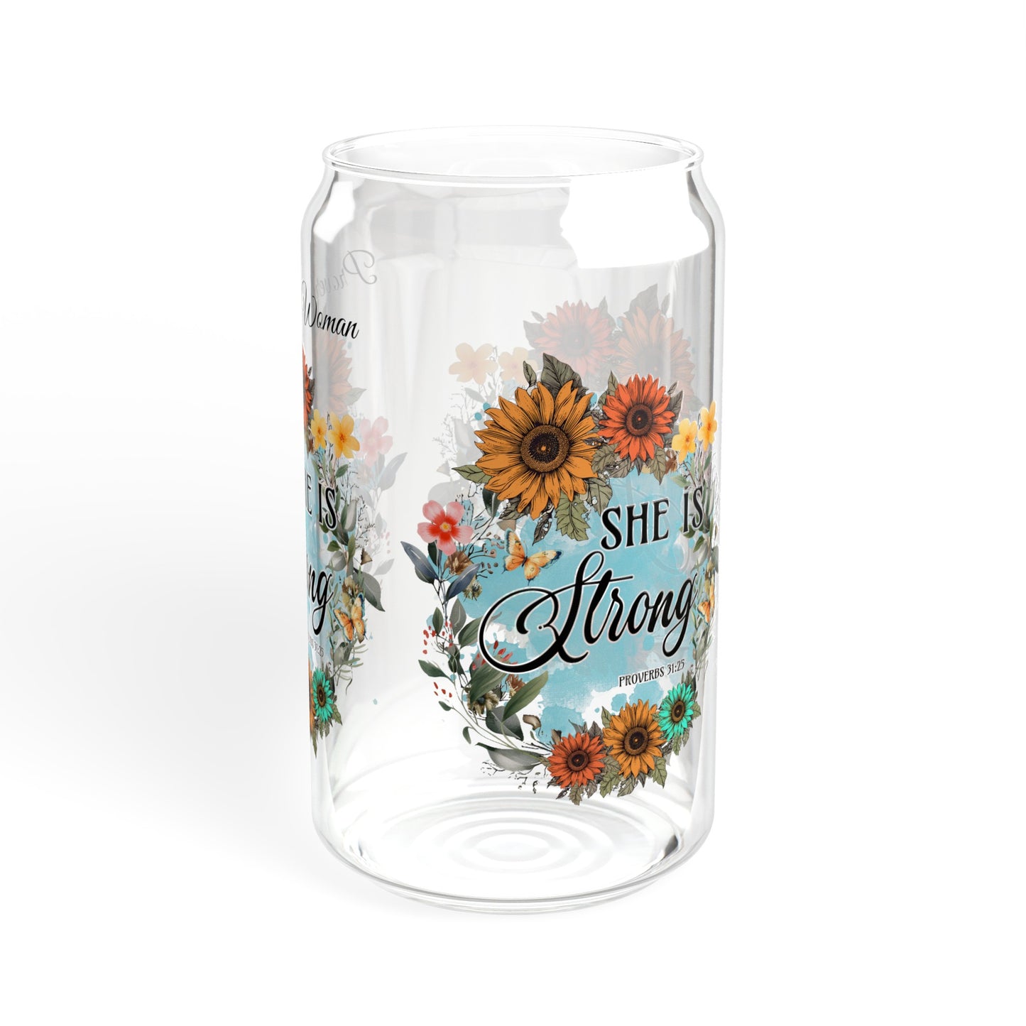 "She is Strong" Proverbs 31 Woman Sipper Glass, 16oz