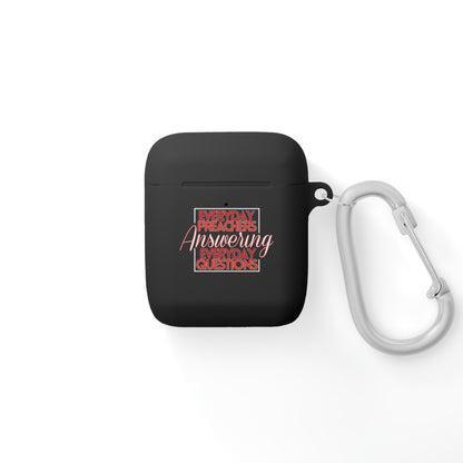 Everyday Preachers... AirPods and AirPods Pro Case Cover [Black]