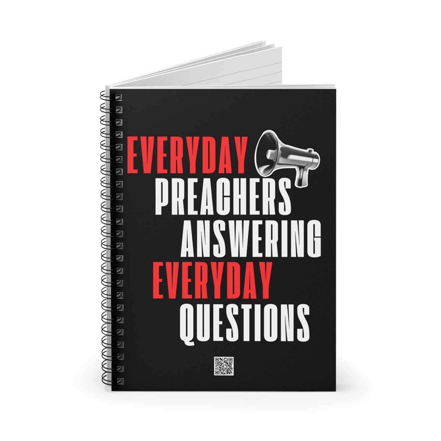 "Everyday Preachers..." Spiral Notebook - Ruled Line