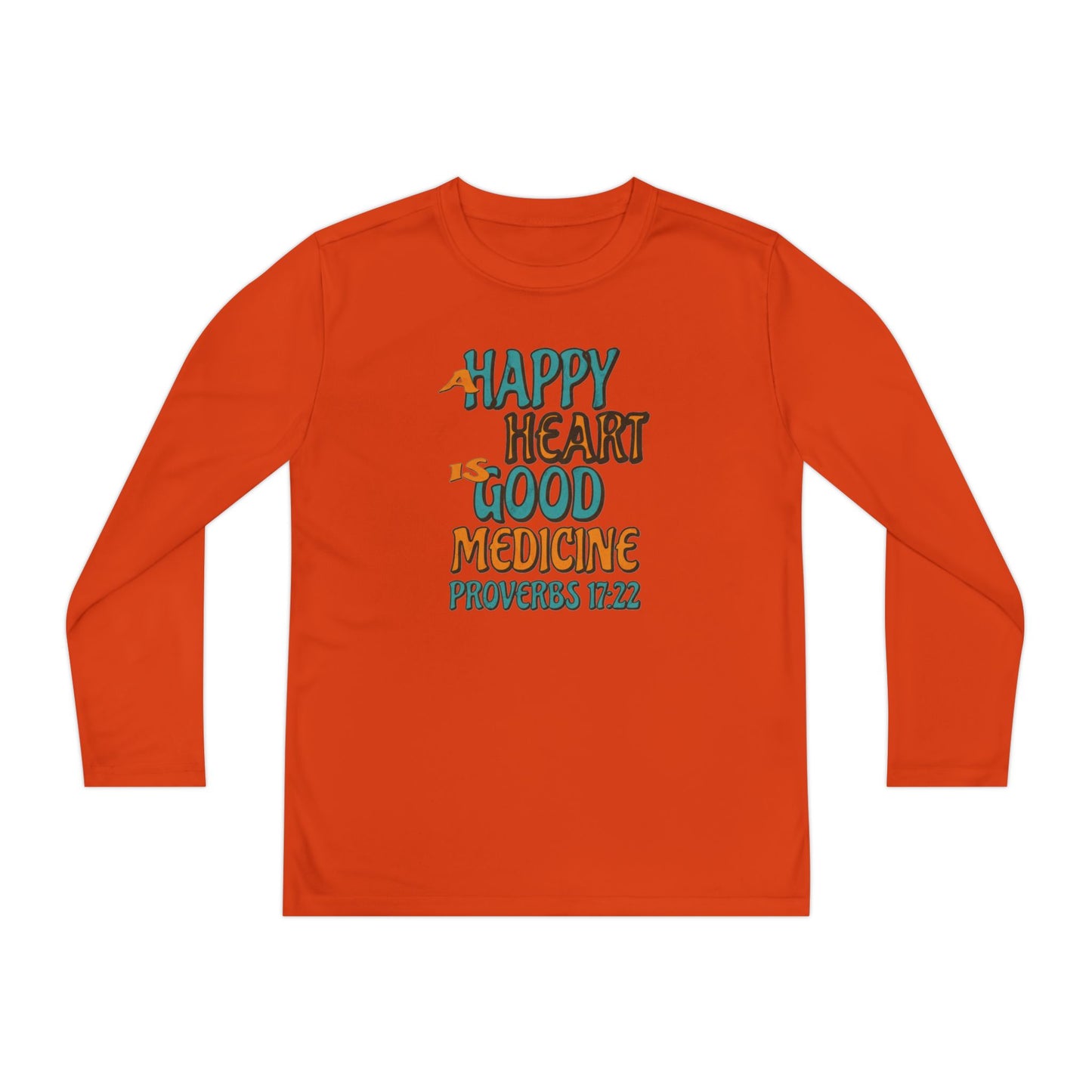 "A Happy Heart is Good Medicine" Youth Long Sleeve Competitor Tee