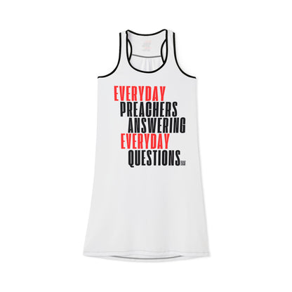 Everyday Preachers Answering... Racerback Dress for Women - Casual Summer Apparel -Style 1