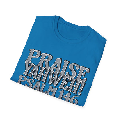 Praise Yahweh! Unisex Softstyle T-Shirt -GrayPrint