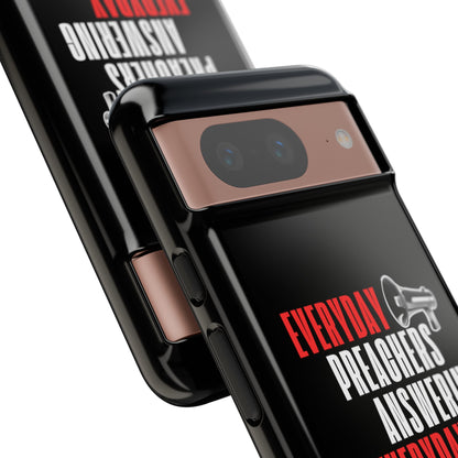 "Everyday Preachers..." Tough Cases