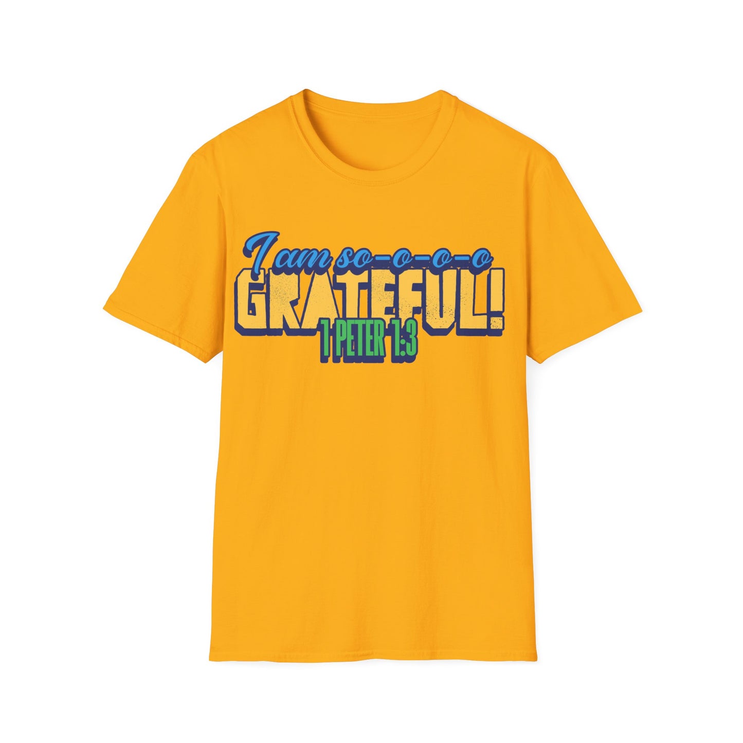 "I'm So Grateful" Unisex Softstyle T-Shirt