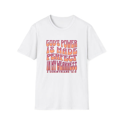 "God's Power is Made Perfect in My Weakness" Unisex Softstyle T-Shirt