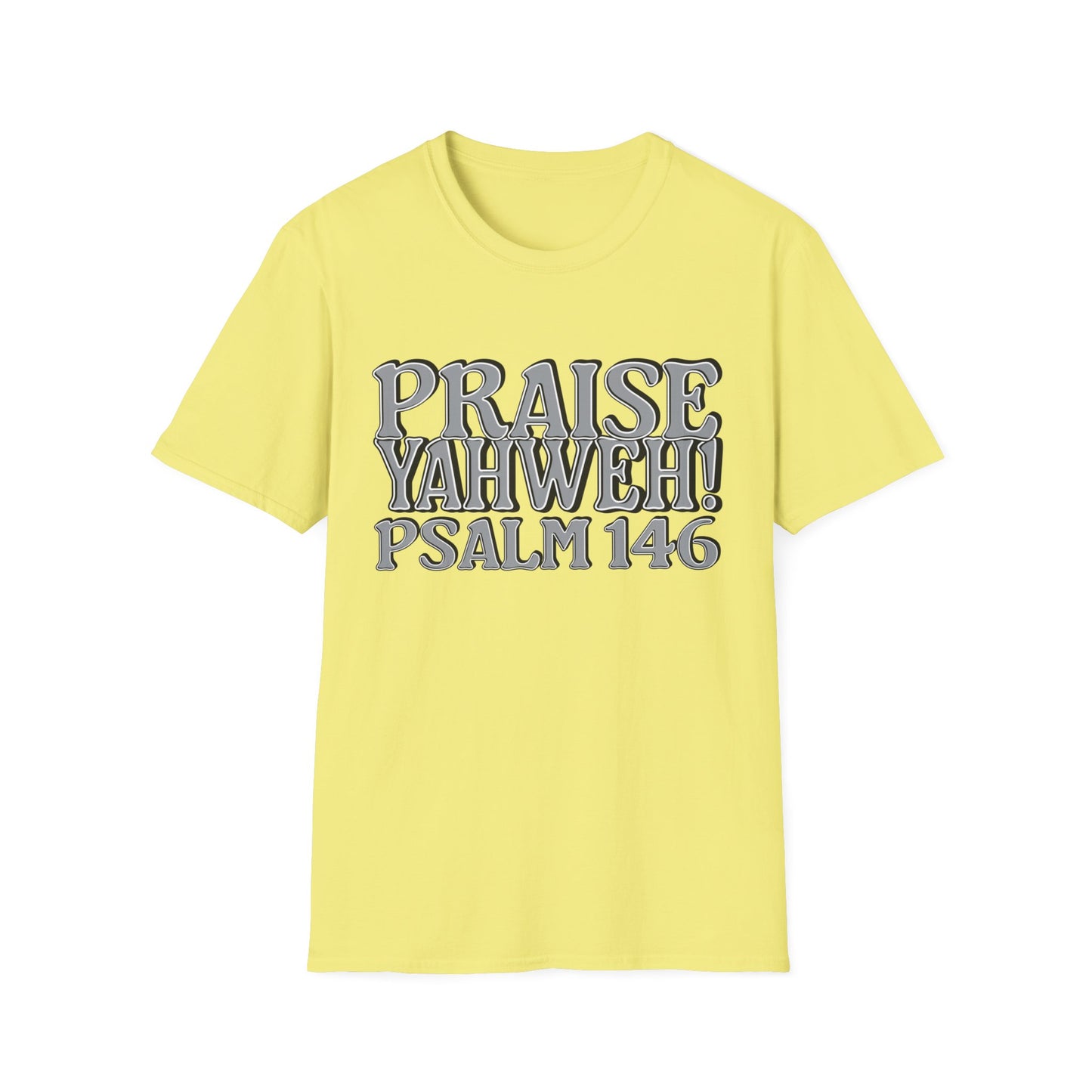 Praise Yahweh! Unisex Softstyle T-Shirt -GrayPrint