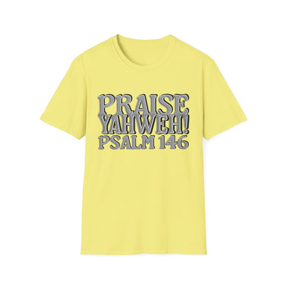 Praise Yahweh! Unisex Softstyle T-Shirt -GrayPrint