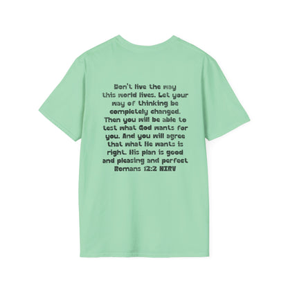My Will Chooses God's Will  Unisex T-Shirt - Transform Your Thinking [Varied Colors]