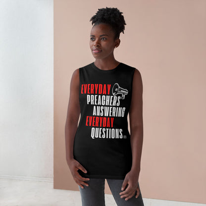 Everyday Preachers Answering....Unisex Tank Top