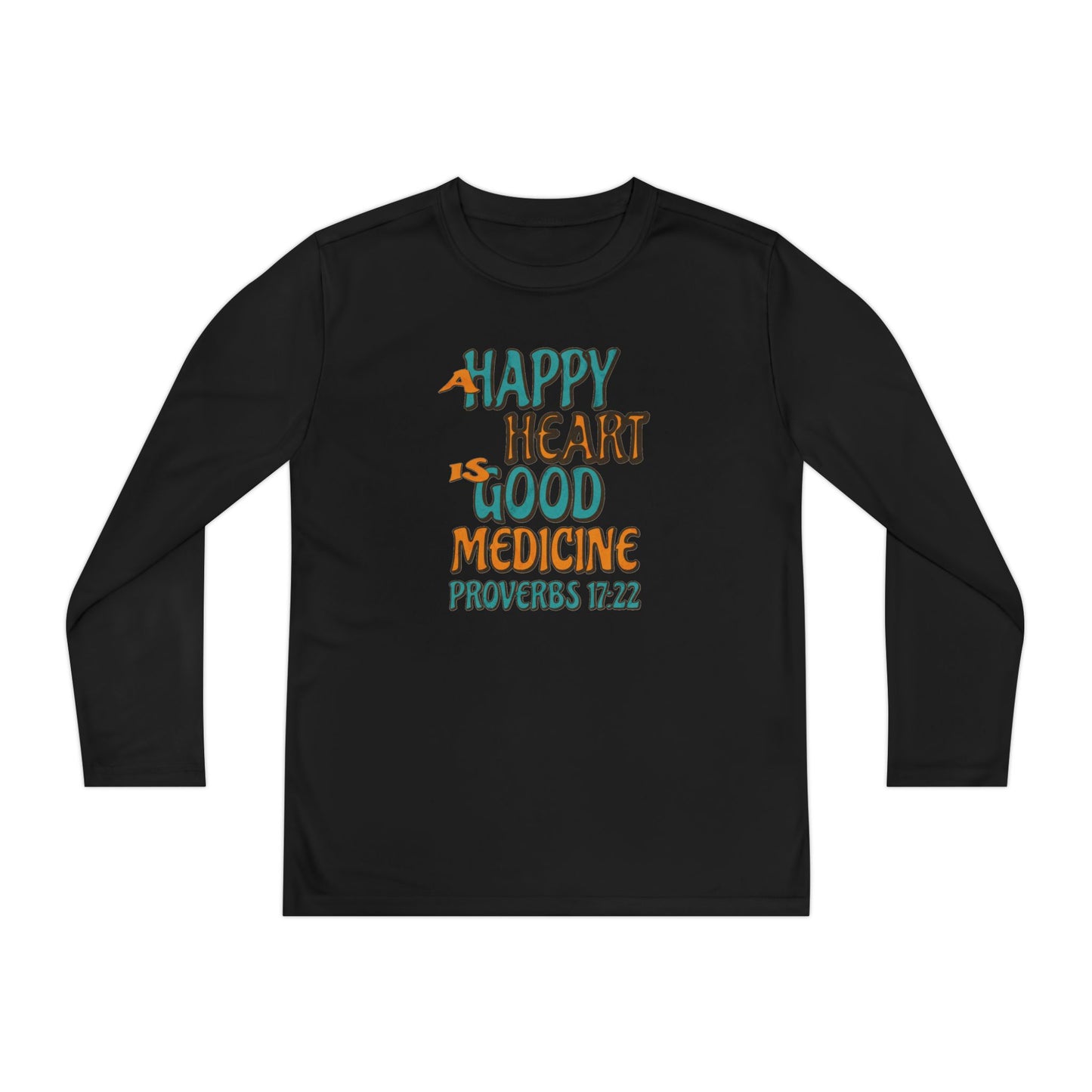 "A Happy Heart is Good Medicine" Youth Long Sleeve Competitor Tee