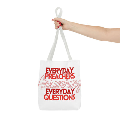 Everyday Preachers... Everyday Tote Bag (AOP) [Red/White Text]