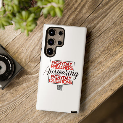 "Everyday Preachers..." Tough Cases