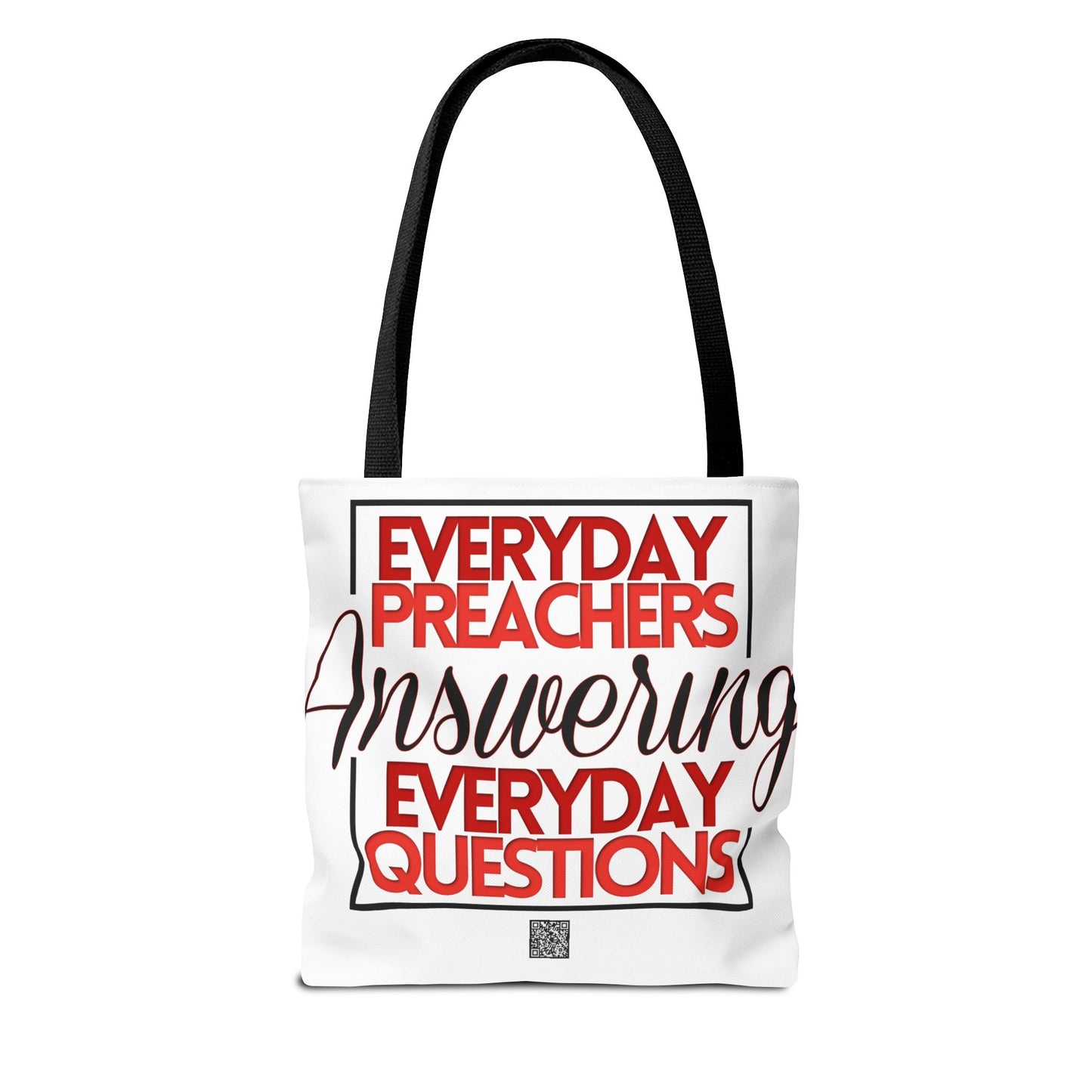 Everyday Preachers... Everyday Tote Bag (AOP)