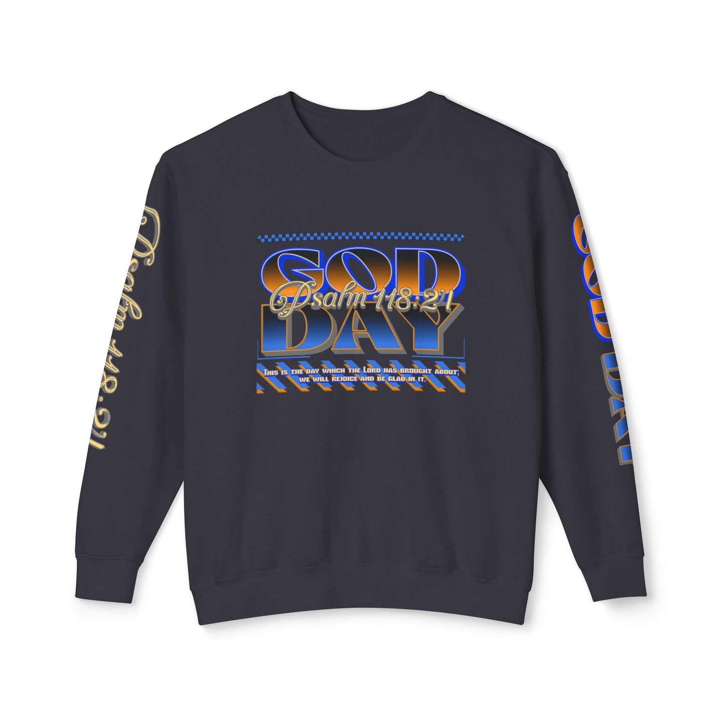 "God Day" Unisex Lightweight Crewneck Sweatshirt w/Sleeve Text