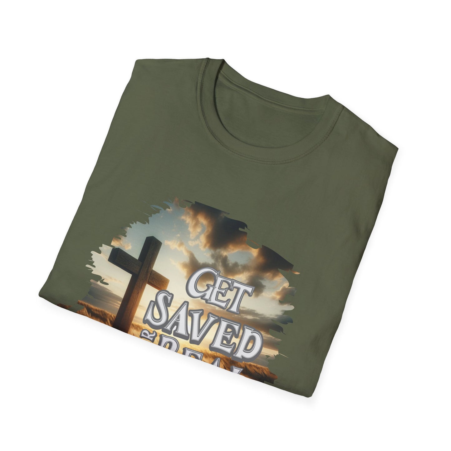"Get Saved for Real" Unisex Softstyle T-Shirt