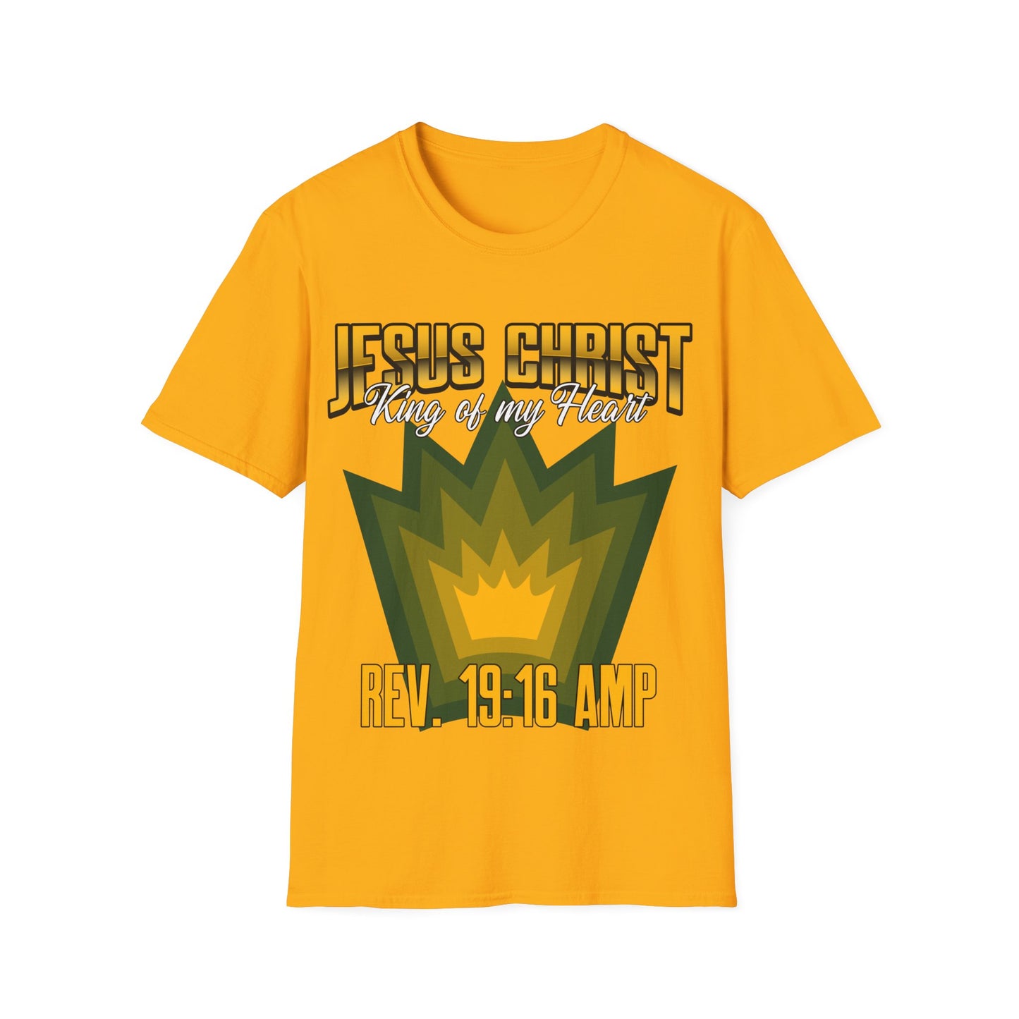 Jesus Christ- King of My Heart Christian Hope Unisex T-Shirt - Bible God Jesus Christ Encouragement
