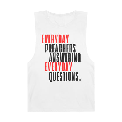 Everyday Preachers Answering....Unisex Tank Top