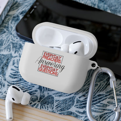 Everyday Preachers... AirPods and AirPods Pro Case Cover