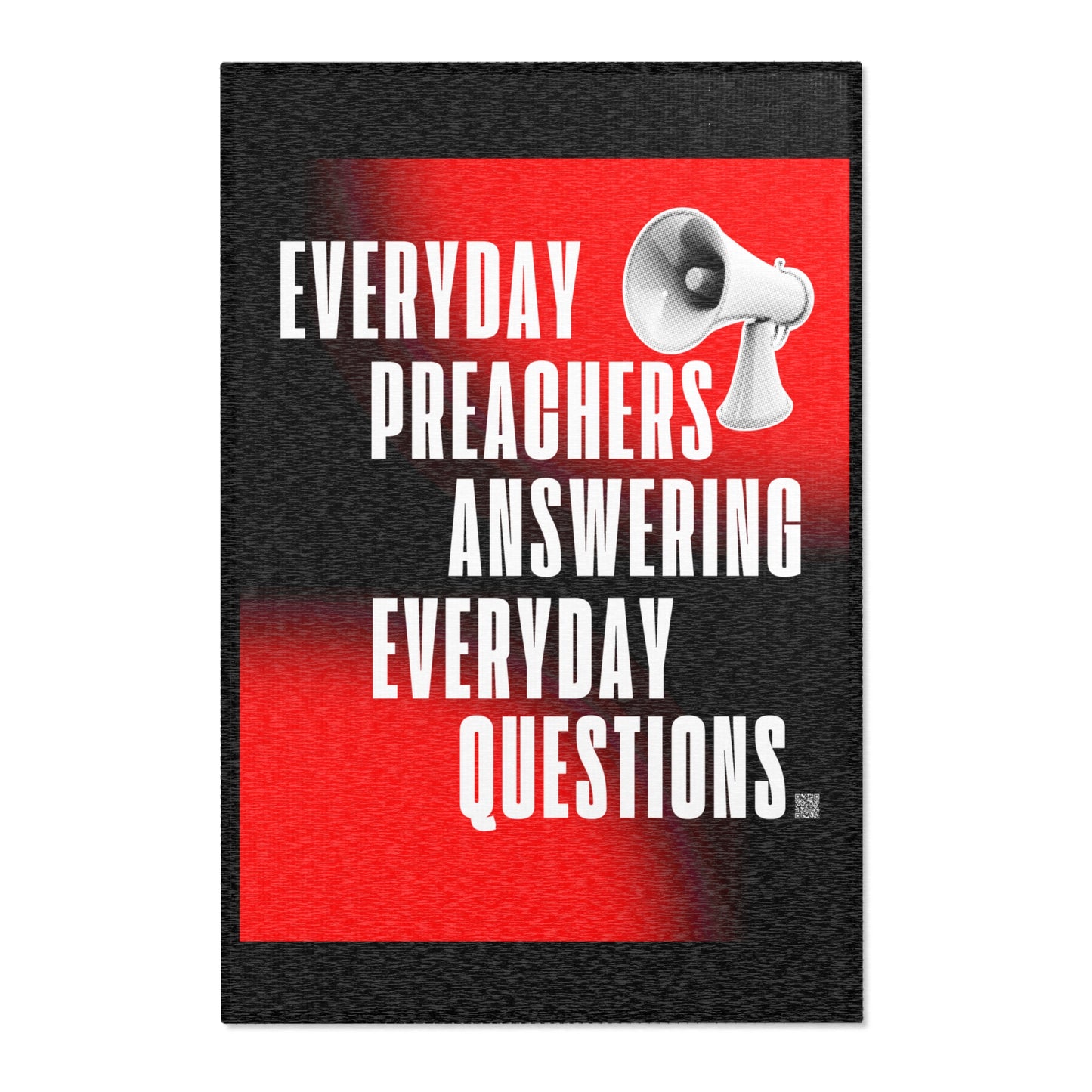 Everyday Preachers... Area Rugs [Gradient]