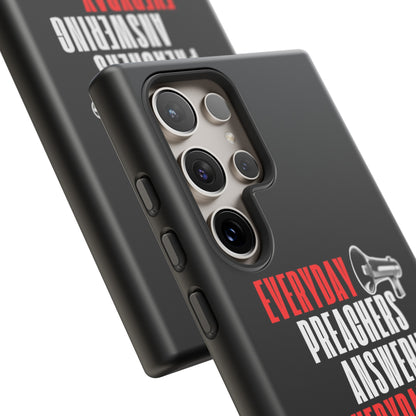 "Everyday Preachers..." Tough Cases