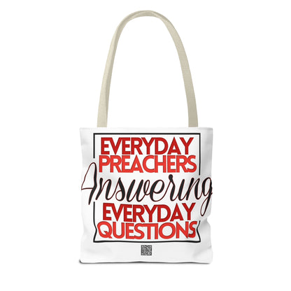 Everyday Preachers... Everyday Tote Bag (AOP)