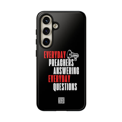 "Everyday Preachers..." Tough Cases