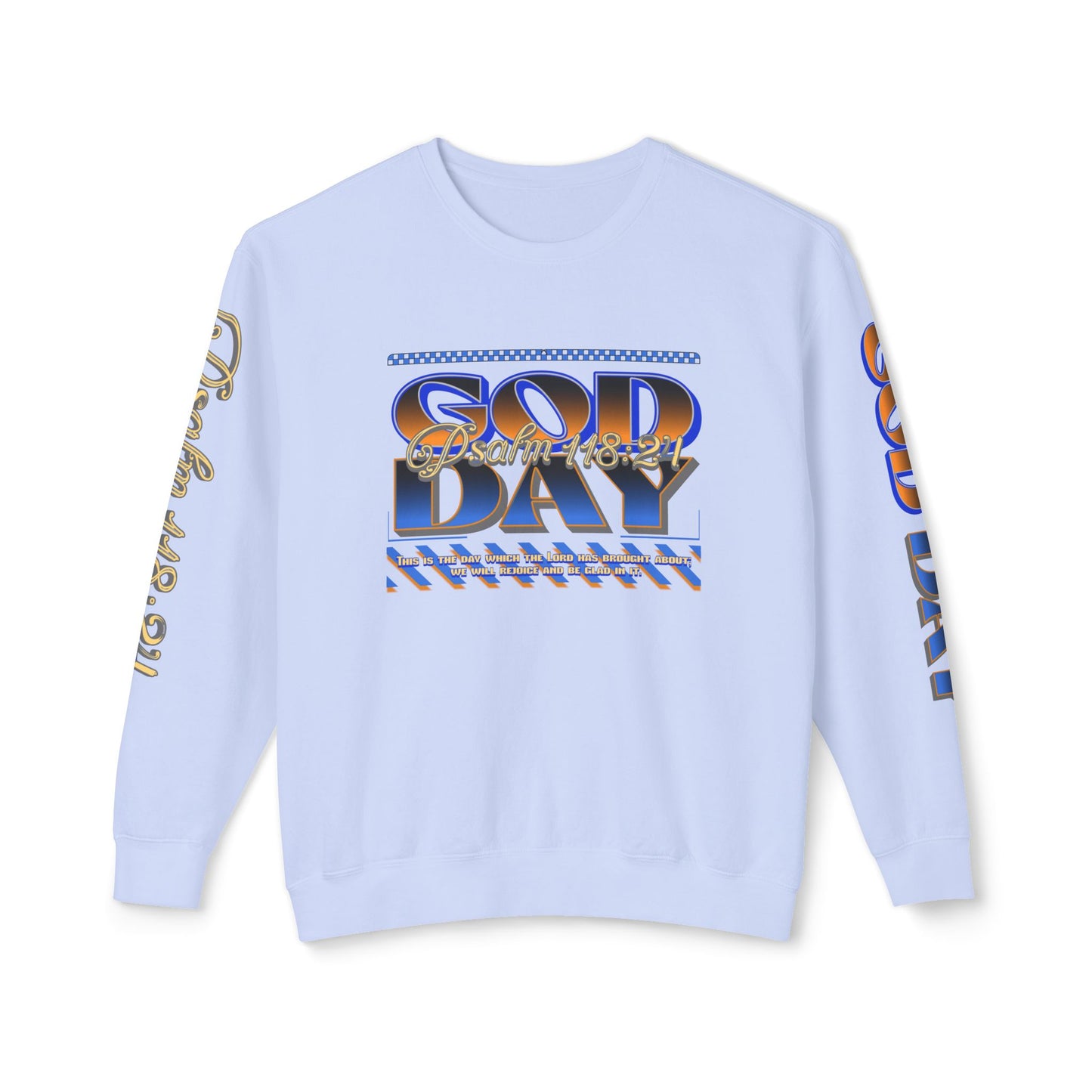 "God Day" Unisex Lightweight Crewneck Sweatshirt w/Sleeve Text
