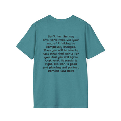 My Will Chooses God's Will  Unisex T-Shirt - Transform Your Thinking [Varied Colors]