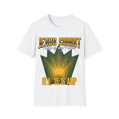 Jesus Christ- King of My Heart Christian Hope Unisex T-Shirt - Bible God Jesus Christ Encouragement