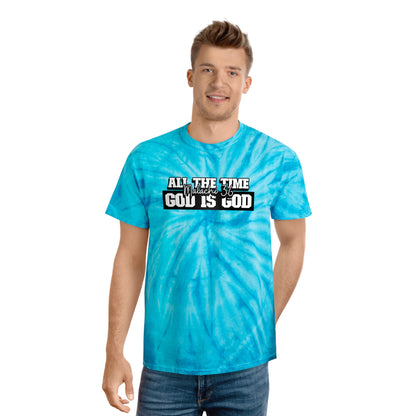 All the Time God is God Tie-Dye Tee, Cyclone