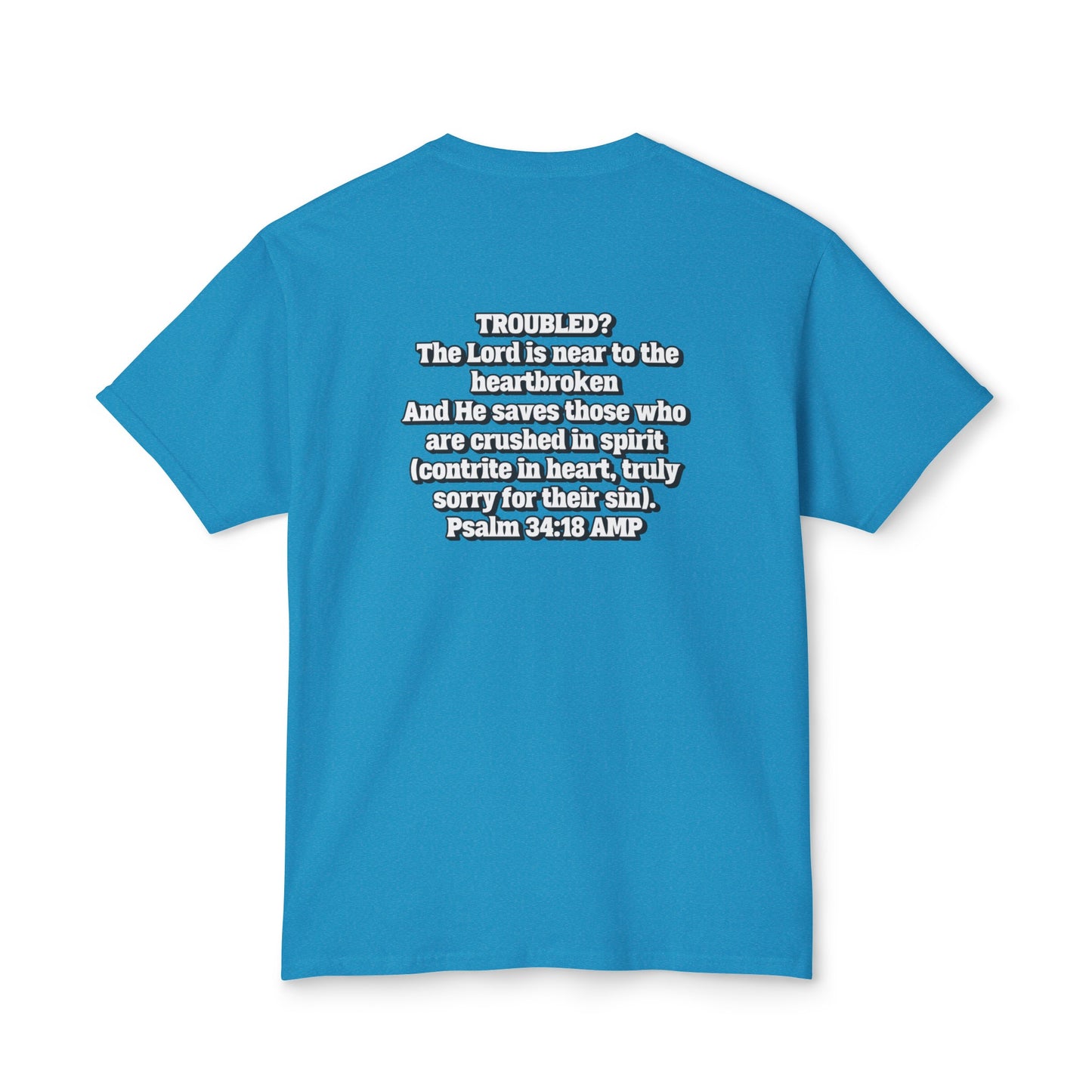 "Troubled? Get to God!" Unisex HD Cotton™ T-shirt