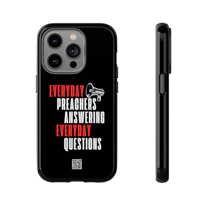 "Everyday Preachers..." Tough Cases