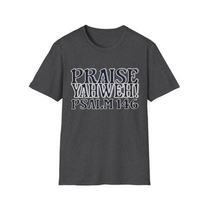 Praise Yahweh! Unisex Softstyle T-Shirt - BlackPrint