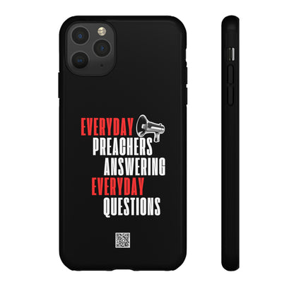 "Everyday Preachers..." Tough Cases