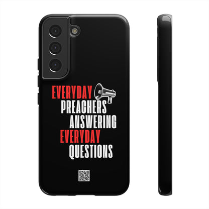 "Everyday Preachers..." Tough Cases