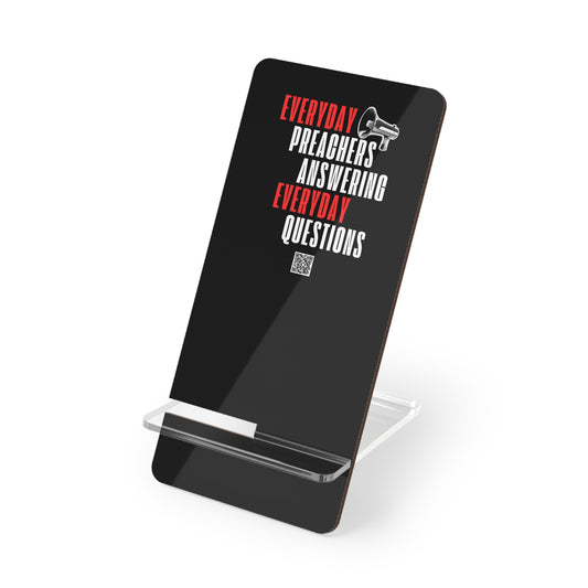 Everyday Preachers... Mobile Display Stand for Smartphones [Red/White Text]