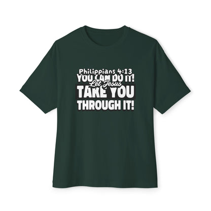 "You Can Do It!..."Unisex Oversized Boxy Tee