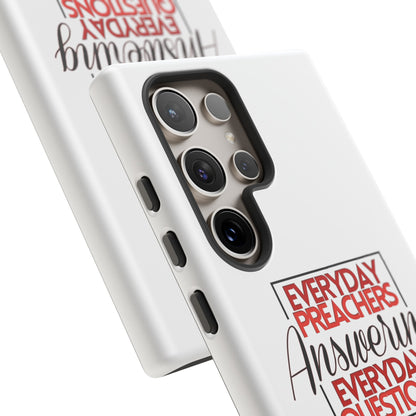 "Everyday Preachers..." Tough Cases