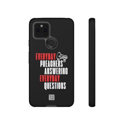 "Everyday Preachers..." Tough Cases