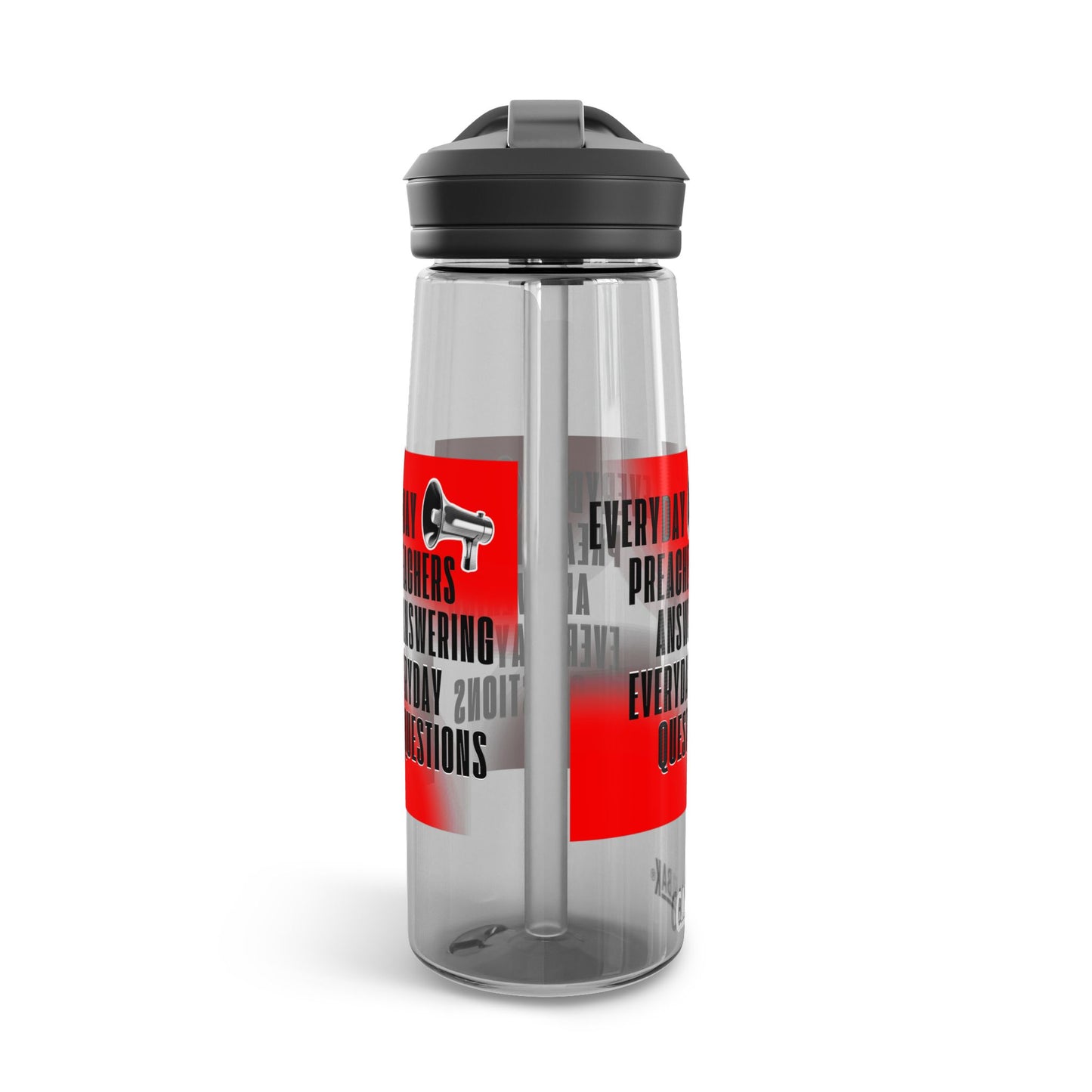 "Everyday Preachers..." CamelBak Eddy®  Water Bottle, 20oz\25oz