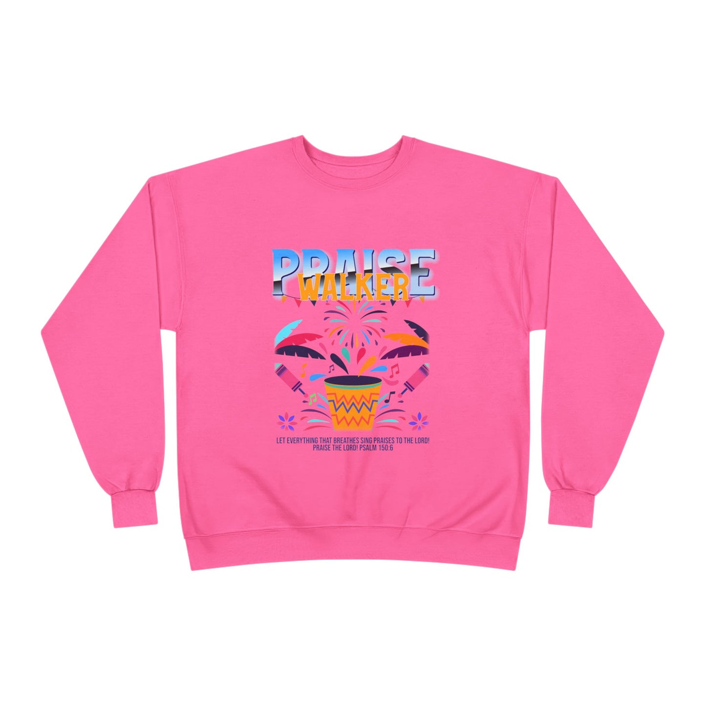 "Praise Walker" Unisex EcoSmart® Crewneck Sweatshirt
