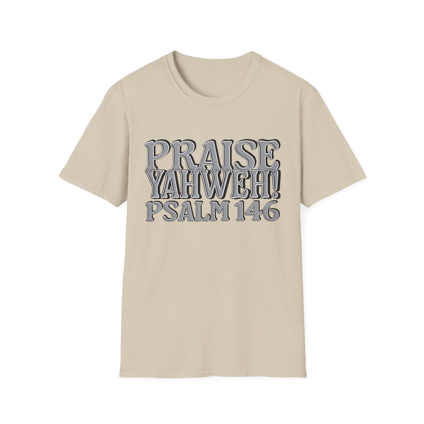 Praise Yahweh! Unisex Softstyle T-Shirt -GrayPrint