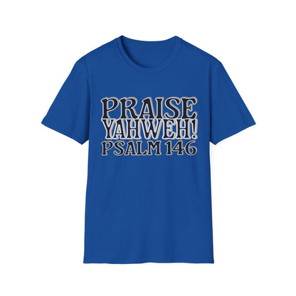 Praise Yahweh! Unisex Softstyle T-Shirt - BlackPrint