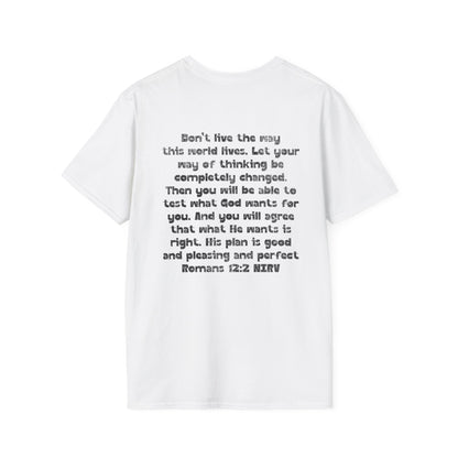 My Will Chooses God's Will  Unisex T-Shirt - Transform Your Thinking [Varied Colors]