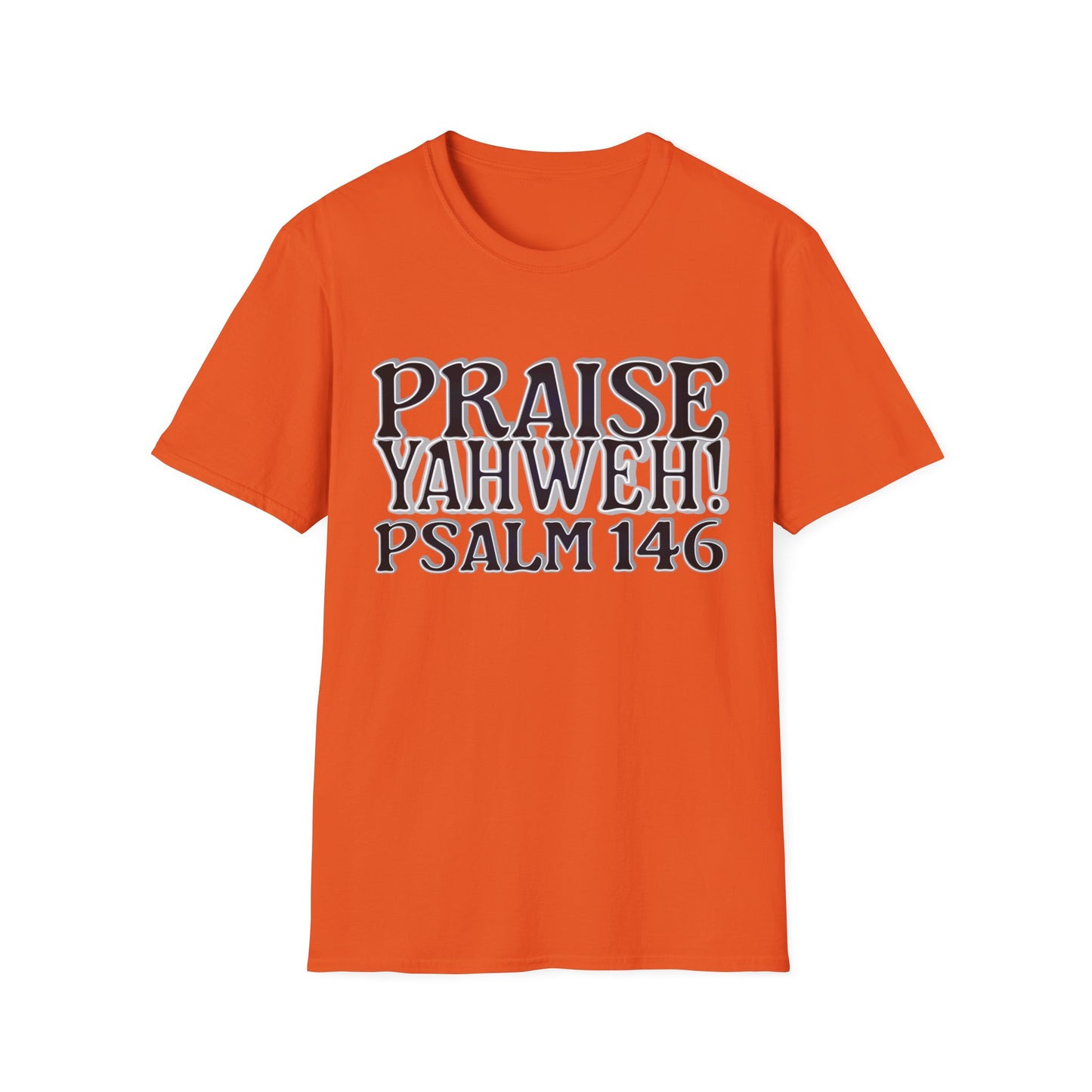 Praise Yahweh! Unisex Softstyle T-Shirt - BlackPrint