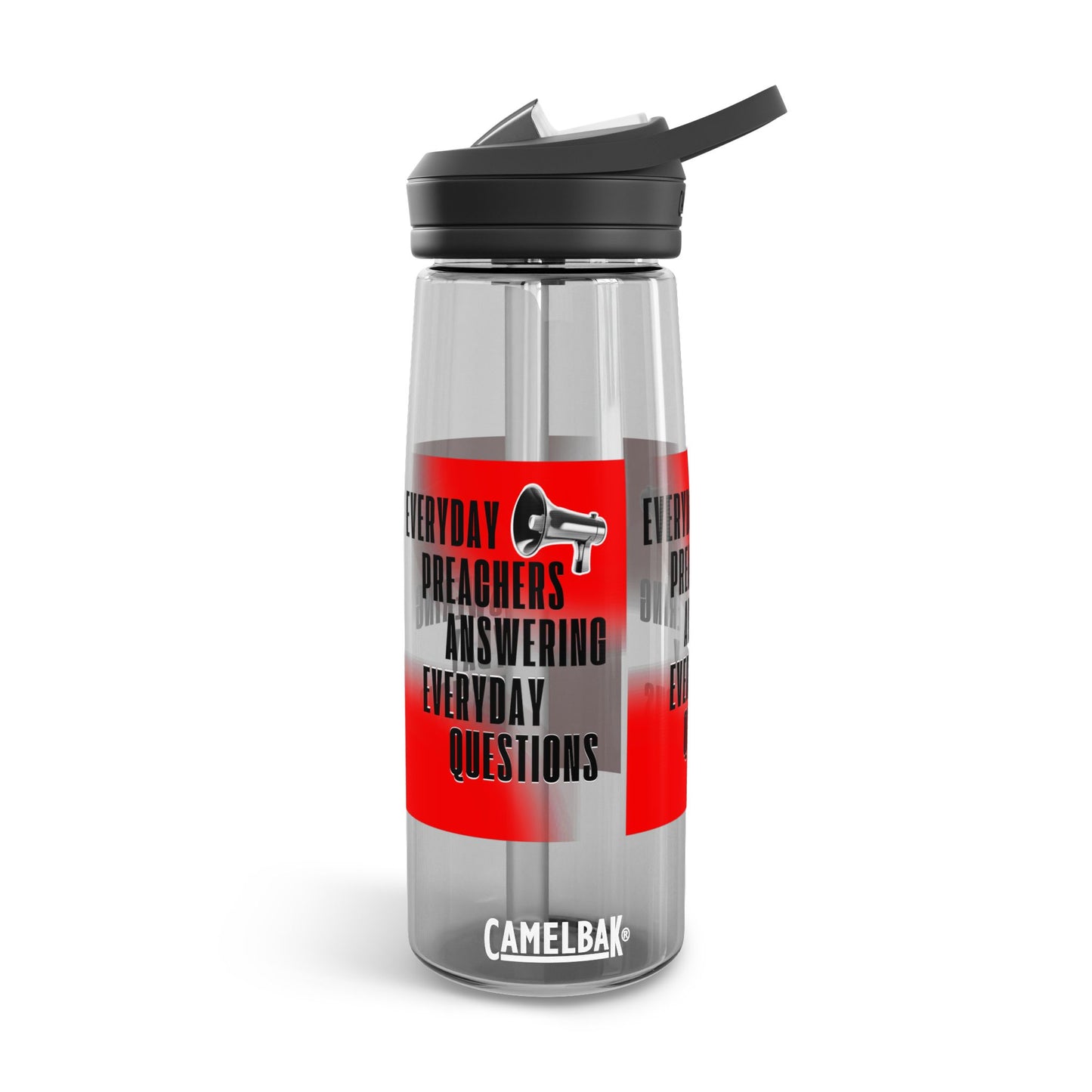"Everyday Preachers..." CamelBak Eddy®  Water Bottle, 20oz\25oz