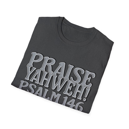 Praise Yahweh! Unisex Softstyle T-Shirt -GrayPrint