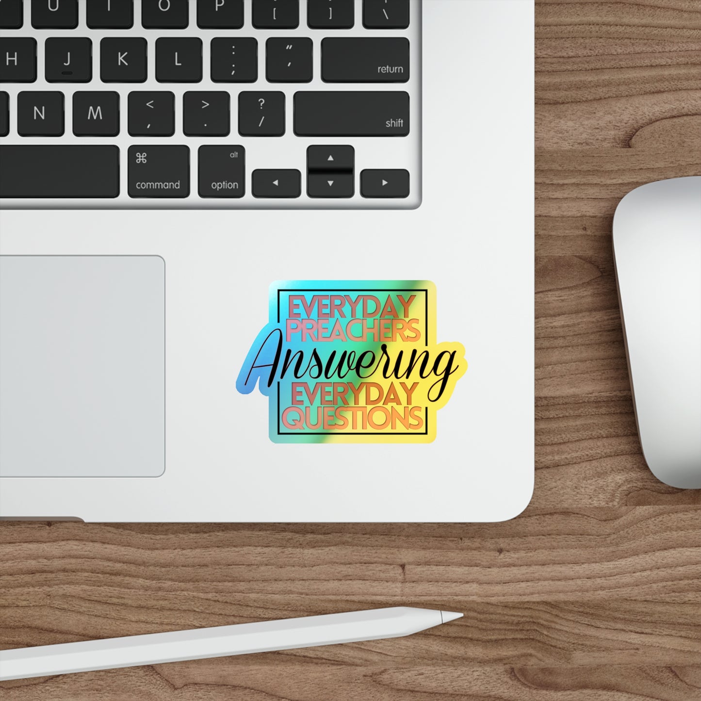 Everyday Preachers... Holographic Die-cut Stickers [Square Logo]